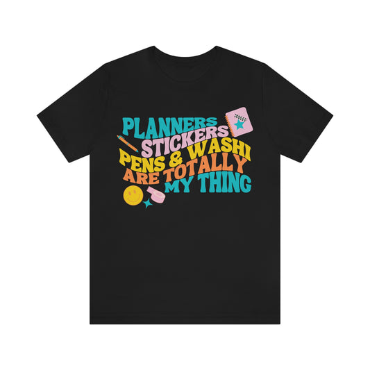 Planner Things Colorful Tee