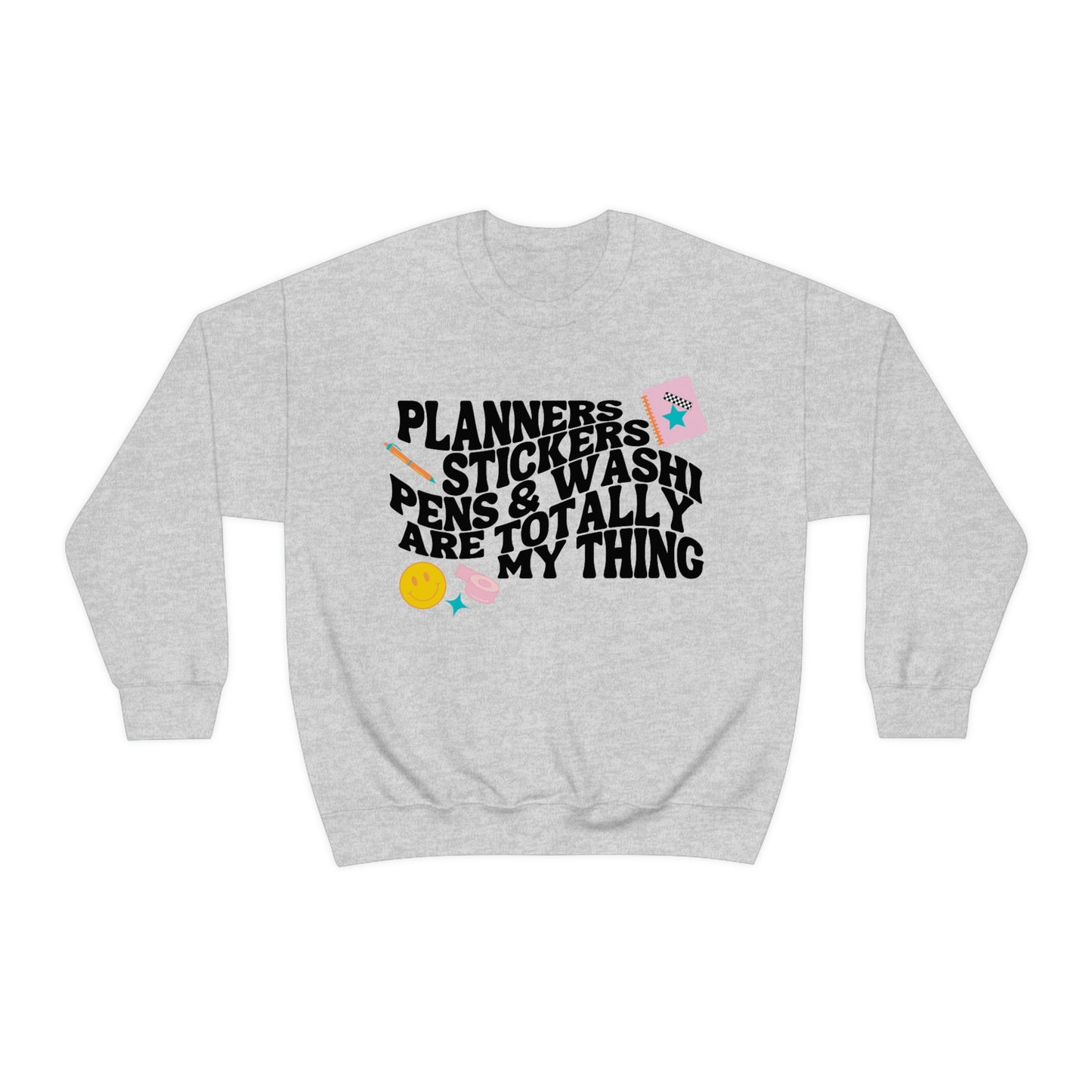 Planner Things Sweatshirt